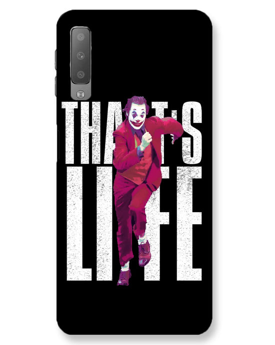 Joker life |  Samsung Galaxy A7 Phone Case