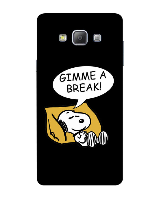 Gimme a break |  Samsung Galaxy A7 Phone Case