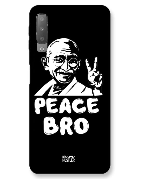 Peace bro   |  Samsung Galaxy A7 Phone Case