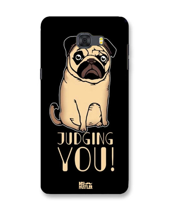 judging you I Samsung Galaxy C9 Pro Phone Case