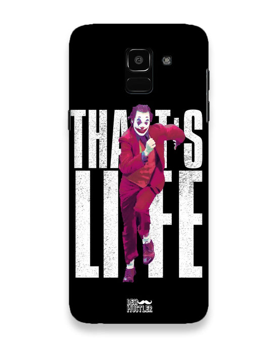 Joker life  |  Samsung Galaxy j6 Phone Case