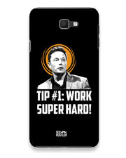 Work super hard | samsung galaxy j7 prime Phone Case