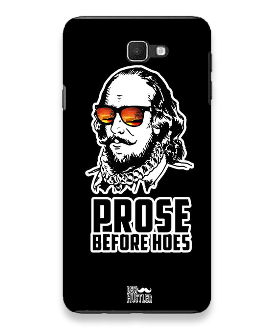 Prose before hoes |  Samsung Galaxy j7  Prime Phone Case