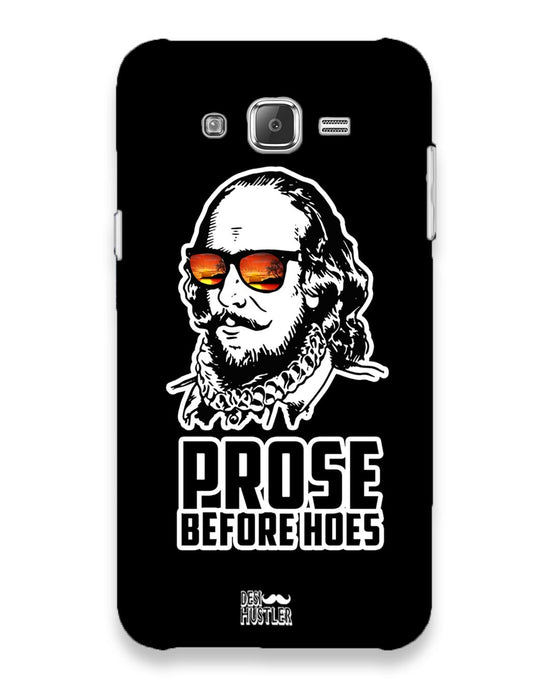 Prose before hoes |  Samsung Galaxy j7 Phone Case