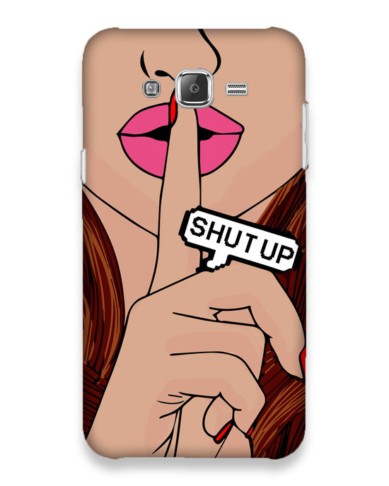 Shutup | Samsung Galaxy J6 Phone Case