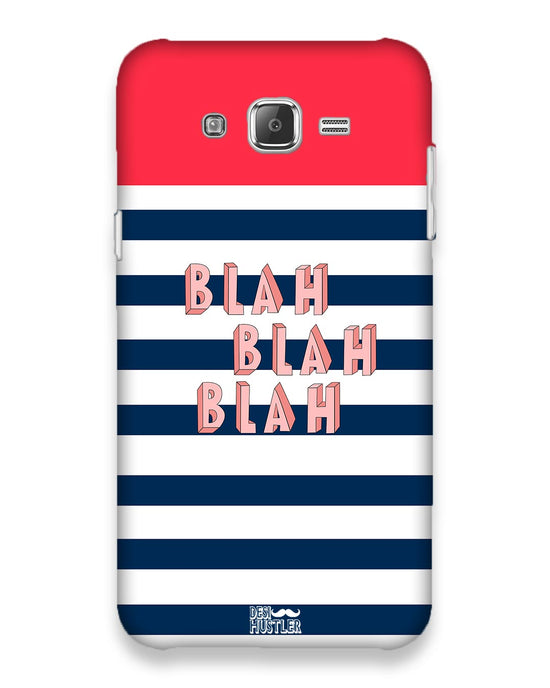 BLAH BLAH | Samsung Galaxy J7 Phone Case