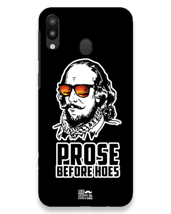 Prose before hoes |  Samsung Galaxy M20 Phone Case