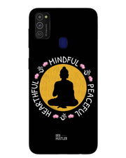 MINDFUL HEARTFUL PEACEFUL | samsung m 21 Phone Case