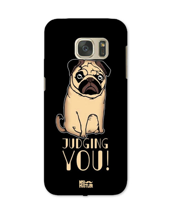 judging you I Samsung Galaxy Note S7 Phone Case