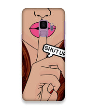 Shutup | Samsung Galaxy S9 Phone Case