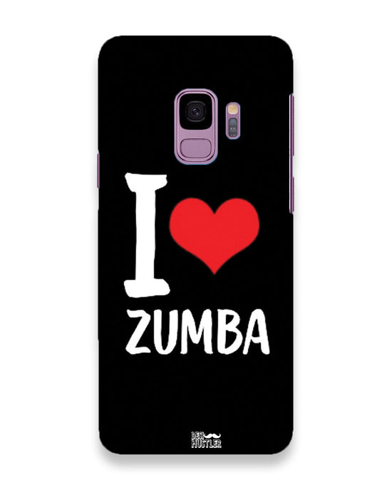 I love Zumba |  Samsung Galaxy S9 Phone Case