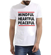 Mindful heartful peaceful | Half sleeve White Tshirt