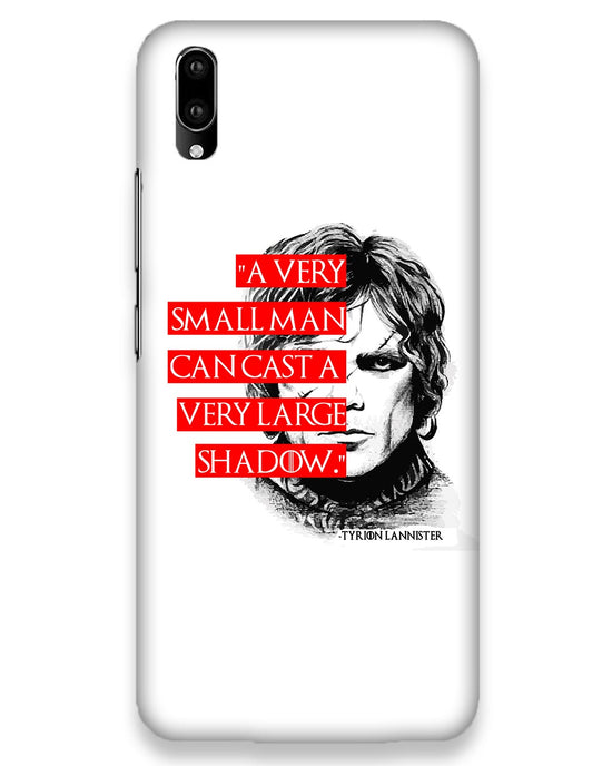 Small man can cast a Large shadow | Vivo V11 Pro Phone Case