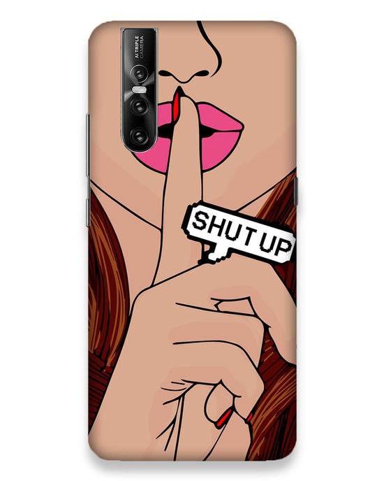 Shutup | Vivo V15 Phone Case