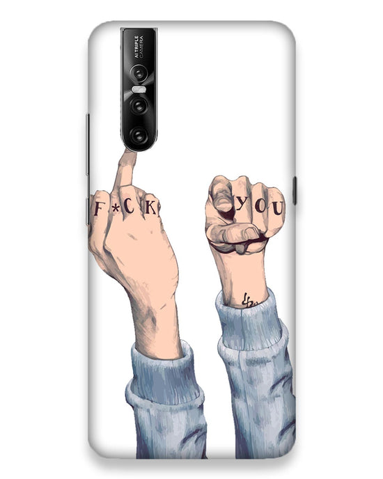 F*ck you  |  vivo v15 Phone Case