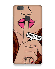 Shutup | Vivo V7 Plus Phone Case