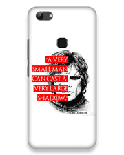 Small man can cast a Large shadow | Vivo Y83  Phone Case