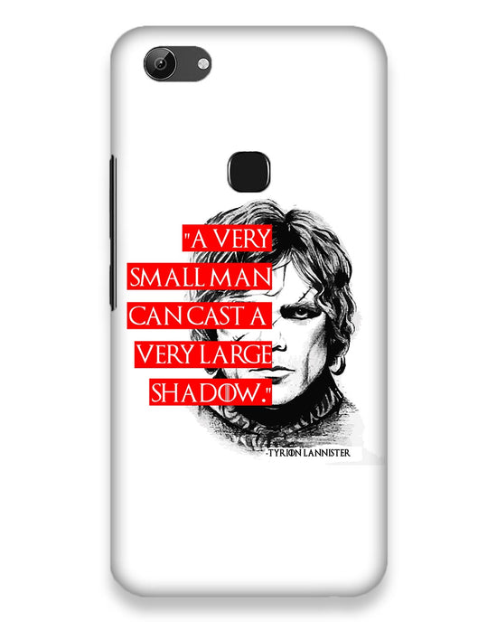 Small man can cast a Large shadow | Vivo Y83  Phone Case