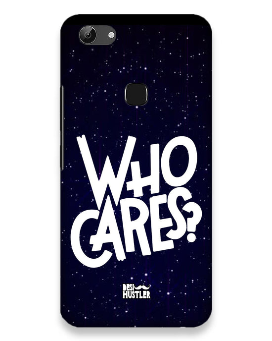 Who Cares ? | Vivo Y83 Phone Case