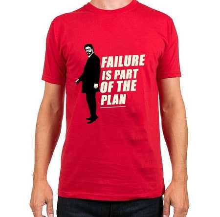 Failure is Part of the Plan Money Heist Fanart | Half sleeve Tshirt