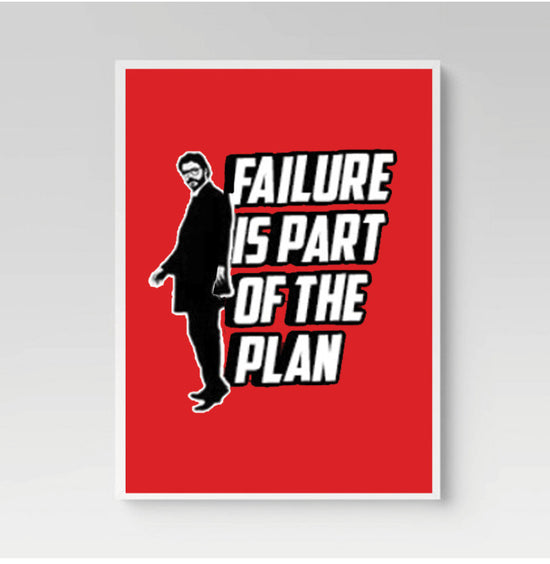 Failure IS PART OF PLAN POSTER
