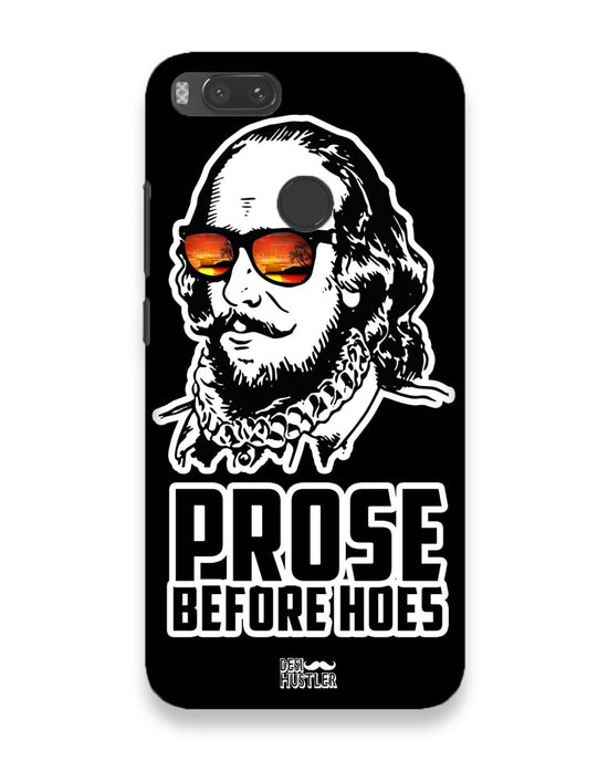 Prose before hoes  |  Xiaomi Mi A1 Phone Case