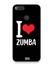 I love Zumba |  Xiaomi Mi A1 Phone Case