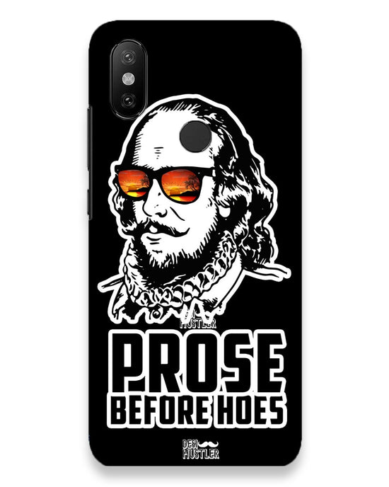Prose before hoes |  Xiaomi Mi A2 Phone Case