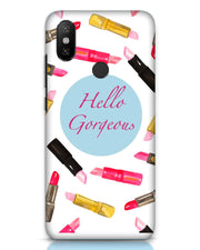 Hello Gorgeous  | xiaomi mi a2 Phone Case