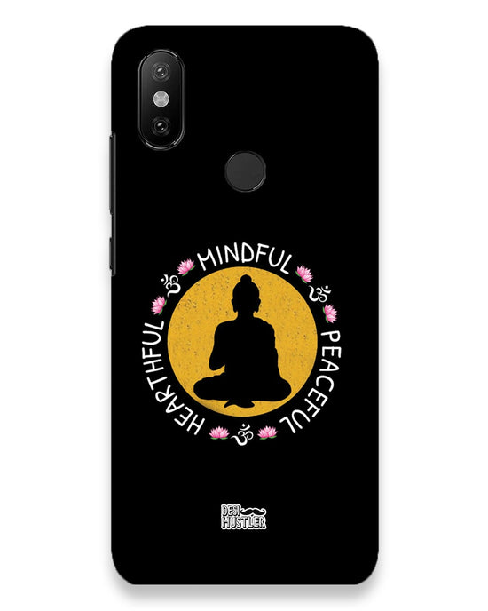 MINDFUL HEARTFUL PEACEFUL | xiaomi redme mi a2 Phone Case