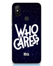 Who Cares ? | Xiaomi Mi A2 Phone Case