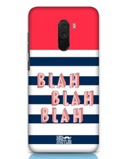 BLAH BLAH | Xiaomi Poco F1 Phone Case