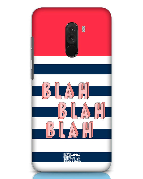 BLAH BLAH | Xiaomi Poco F1 Phone Case