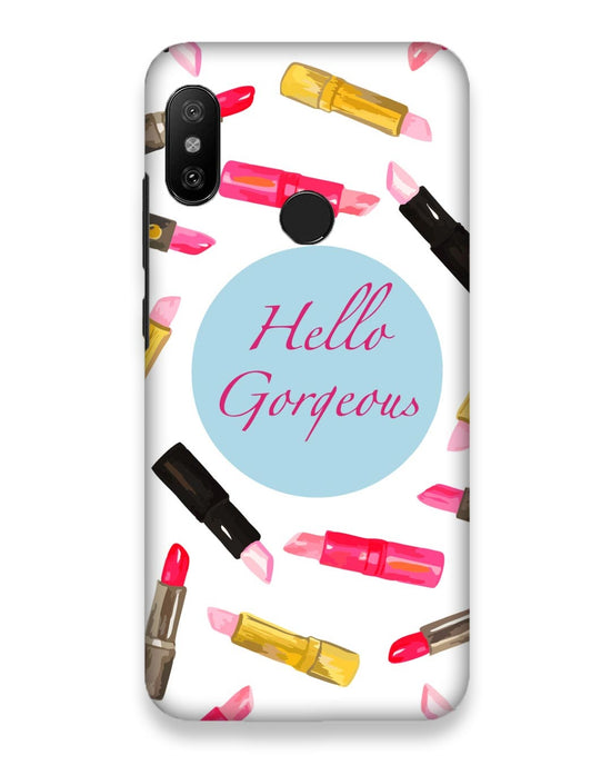 Hello Gorgeous | Xiaomi Redmi Note 6 Pro Phone Case