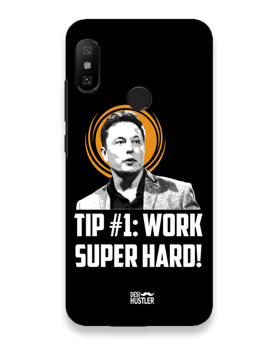 Work super hard | xiaomi redme 6 pro Phone Case