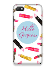 Hello Gorgeous | xiaomi redmi 6 a  Phone Case