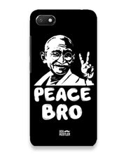 Peace bro  | xiaomi redme 6A Phone Case