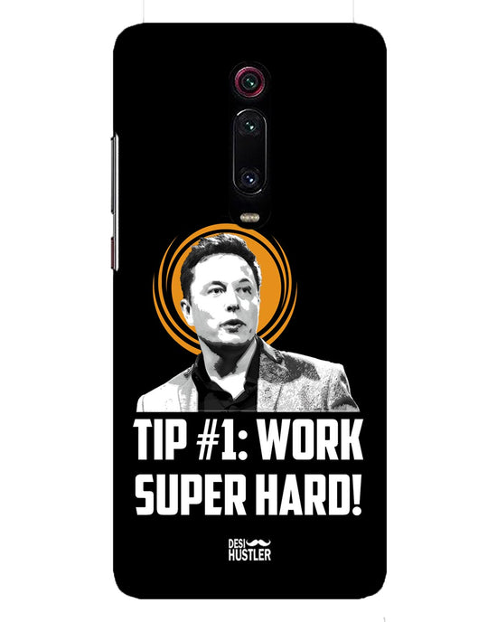 Work super hard | Xiaomi Redmi K20 Pro Phone Case