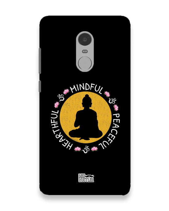 MINDFUL HEARTFUL PEACEFUL | Xiaomi Redmi Note 4 Phone Case