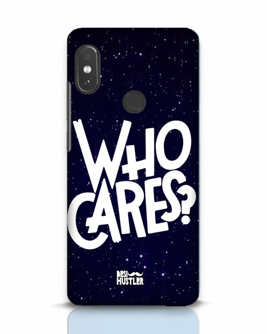 Who Cares ? | Xiaomi Redmi Note 5 Pro Phone Case
