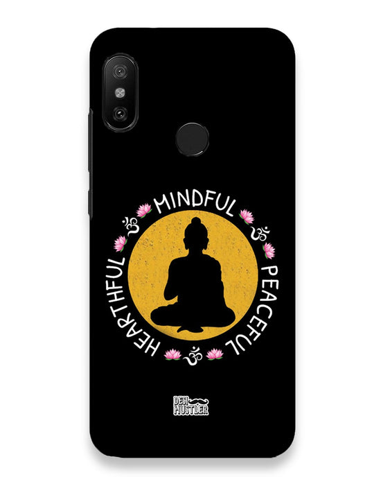 MINDFUL HEARTFUL PEACEFUL | xiaomi redme note 6 pro Phone Case
