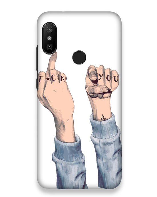 F*ck you | Xiaomi Redmi 6 pro Phone Case