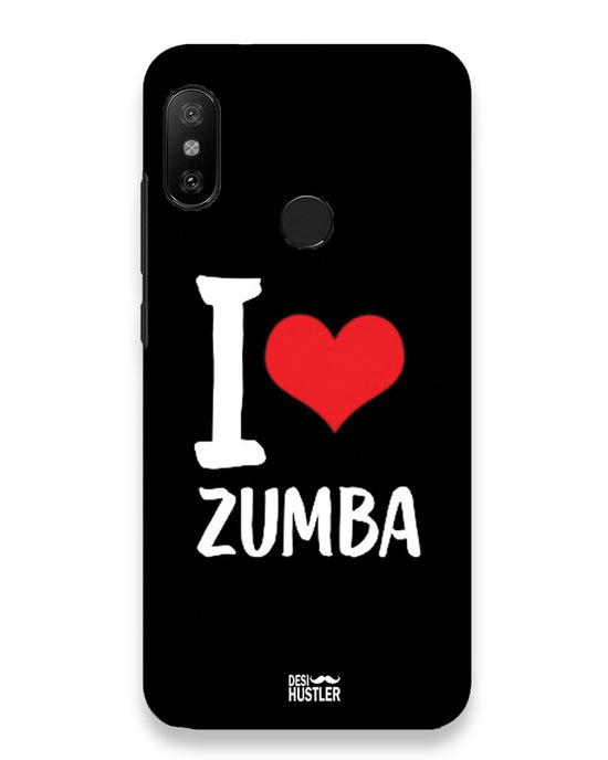 I love Zumba |  Xiaomi Redmi Note 6 Pro Phone Case