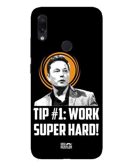 Work super hard | xiaomi redme note 7 pro Phone Case