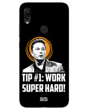 Work super hard | Xiaomi Redmi Note 7s Phone Case