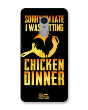 sorry i'm late, I was getting chicken Dinner| Xiaomi Redmi Note4 phone case
