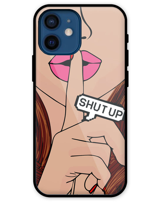 Shutup | iPhone 12 Mini glass Phone Case