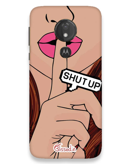 Shutup | moto g7 power Phone Case