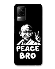 Peace bro  |  Vivo Y73 Phone Case