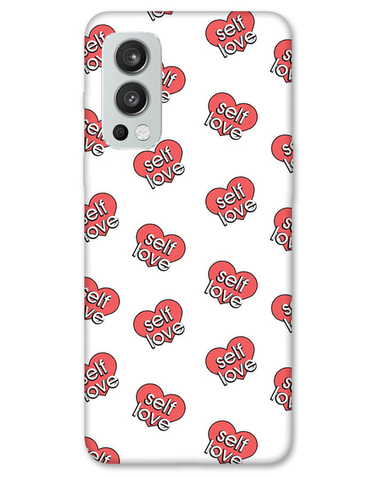 Self love  | OnePlus Nord 2 Phone Case